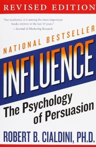 Influence: The Psychology of Persuasion cover