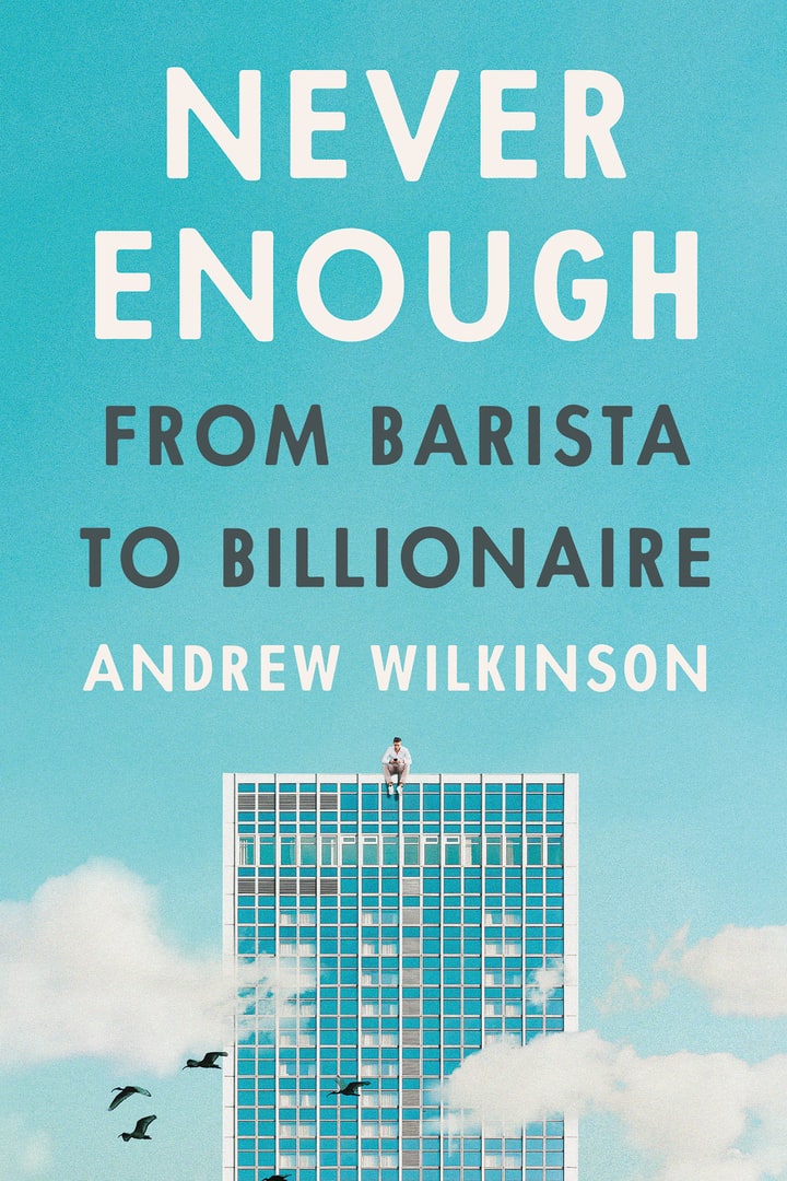 Never Enough: From Barista to Billionaire cover