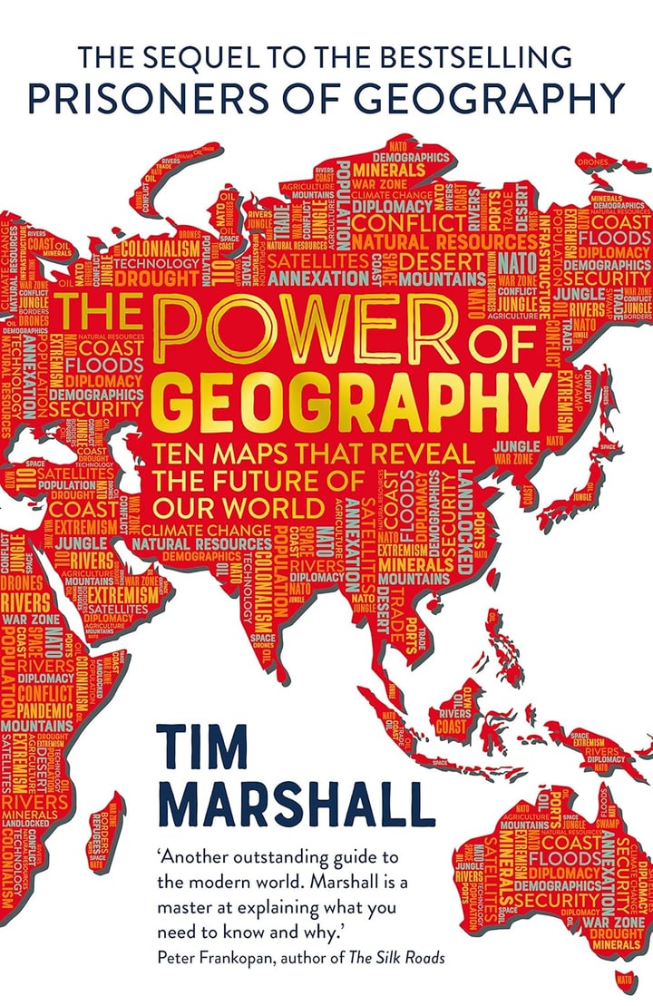 The Power of Geography: Ten Maps That Reveal the Future of Our World cover