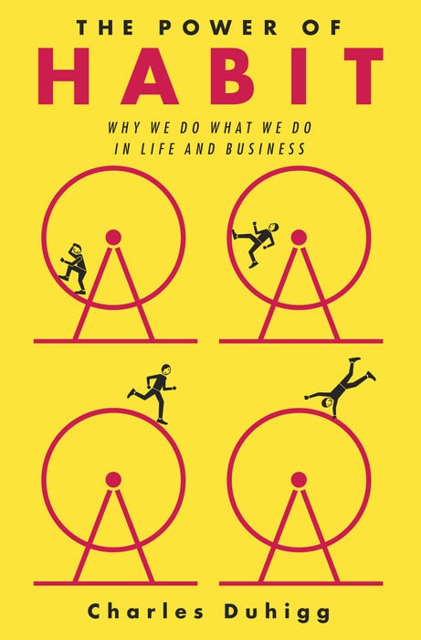 The Power of Habit: Why We Do What We Do in Life and Business cover