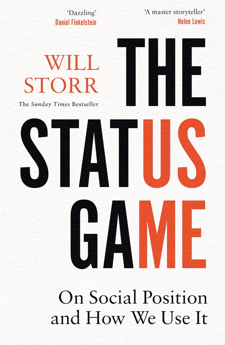 The Status Game: On Human Life and How to Play It cover