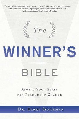 The Winner's Bible: Rewire Your Brain for Permanent Change cover